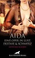 Cory Wiseman, Panther Blue - Aida - Eine Oper in Lust, Ekstase & Schmerz | Erotischer SM-Roman, Häftad