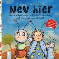 bokomslag Wilma Wochenwurm erklärt: Neu hier. Eine Geschichte über Geflüchtete, den Krieg und eine große Freundschaft