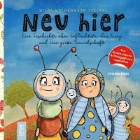 Wilma Wochenwurm erklärt: Neu hier. Eine Geschichte über Geflüchtete, den Krieg und eine große Freundschaft 1