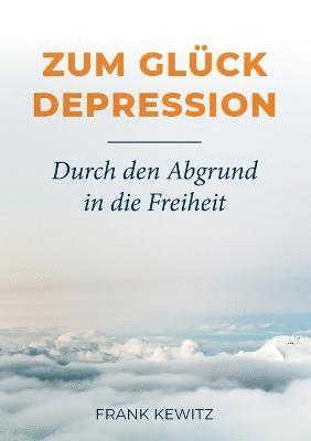 bokomslag Zum Glück Depression