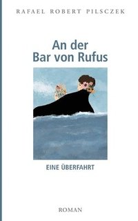bokomslag An der Bar von Rufus