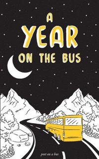bokomslag A year on the bus