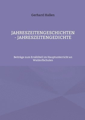 bokomslag Jahreszeitengeschichten - Jahreszeitengedichte