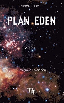 Plan Eden 2021
