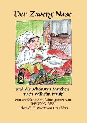Theodor Nebl - Zwerg Nase, Häftad