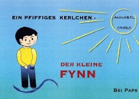 bokomslag Ein pfiffiges Kerlchen - Der kleine Fynn