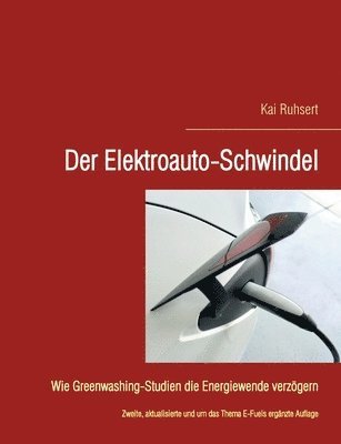 bokomslag Der Elektroauto-Schwindel