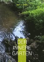 Der innere Garten 1