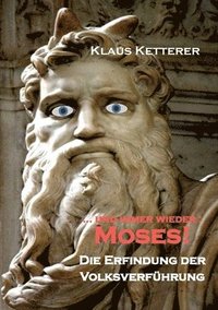 bokomslag ... und immer wieder Moses