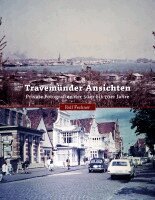 Rolf Fechner - Travemünder Ansichten, Häftad