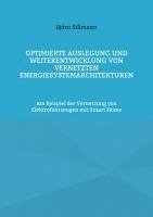 bokomslag Optimierte Auslegung und Weiterentwicklung von vernetzten Energiesystemarchitekturen