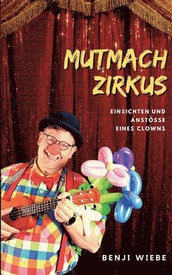 Mutmachzirkus 1