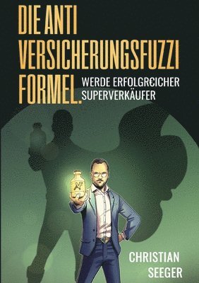 Die AntiVersicherungsFuzziFormel. 1