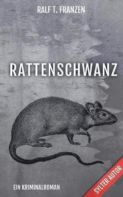 Rattenschwanz 1