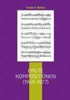 bokomslag Erste Kompositionen (1969-1977)