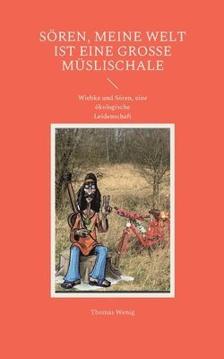 Sören, meine Welt ist eine große Müslischale