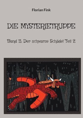 Die Mysterietruppe 1