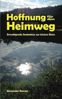 Hoffnung fr den Heimweg 1