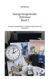 bokomslag George Hungerlundts Zeitreisen