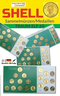 SHELL Sammelmunzen/Medaillen TRAUM-ELF 69 1