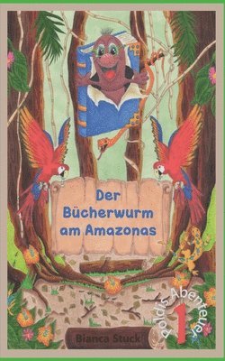 bokomslag Der Bcherwurm am Amazonas