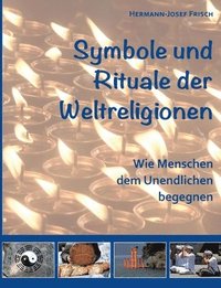 bokomslag Symbole und Rituale der Weltreligionen