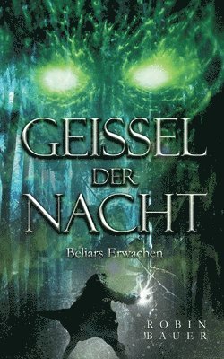 Robin Bauer - Geissel der Nacht, Häftad