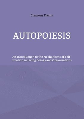 Autopoiesis