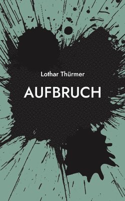 Aufbruch 1