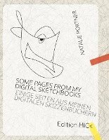 Some pages from my digital sketchbooks