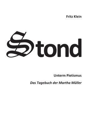 Fritz Klein - Stond, Häftad