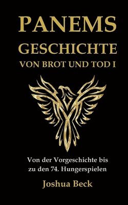 Panems Geschichte von Brot und Tod I 1