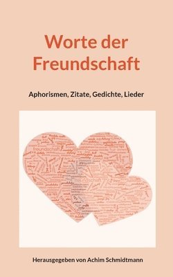 bokomslag Worte der Freundschaft