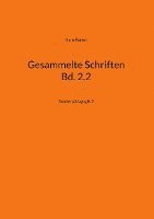 Gesammelte Schriften Bd. 2.2 1