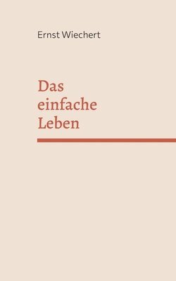 einfache Leben