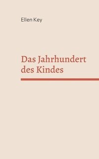 bokomslag Das Jahrhundert des Kindes