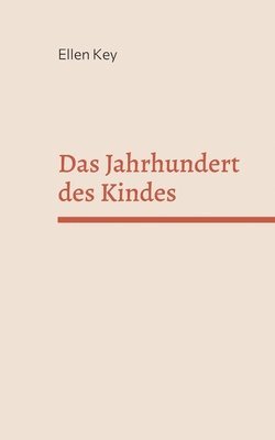 bokomslag Das Jahrhundert des Kindes