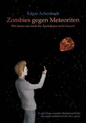 Zombies gegen Meteoriten 1