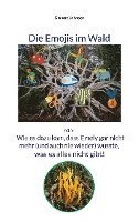 bokomslag Die Emojis im Wald