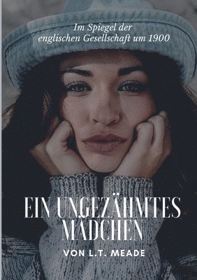 ungezähmtes Mädchen