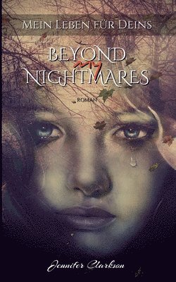 Beyond my Nightmares 1