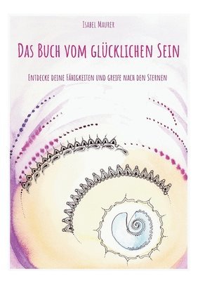 bokomslag Das Buch vom glcklichen Sein