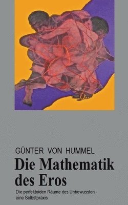 Günter Von Hummel, Günter von Hummel - Mathematik des Eros, Häftad