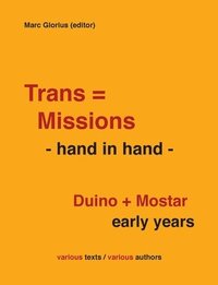 bokomslag Trans=Missions - hand in hand -