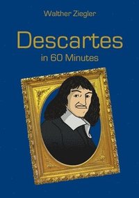 bokomslag Descartes in 60 Minutes