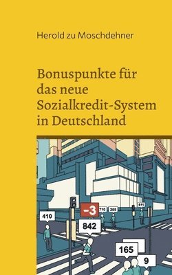 Bonuspunkte fr das neue Sozialkredit-System in Deutschland 1