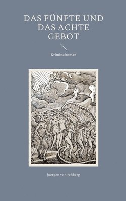 Fünfte und das Achte Gebot