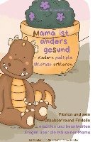 bokomslag Mama ist anders gesund - Kinder Multiple Sklerose erklären