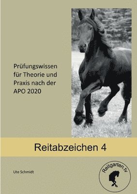 Ute Schmidt - Reitabzeichen 4, Häftad