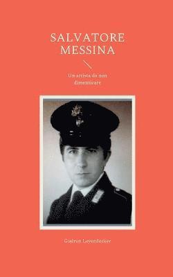 Gudrun Leyendecker - Salvatore Messina, Häftad